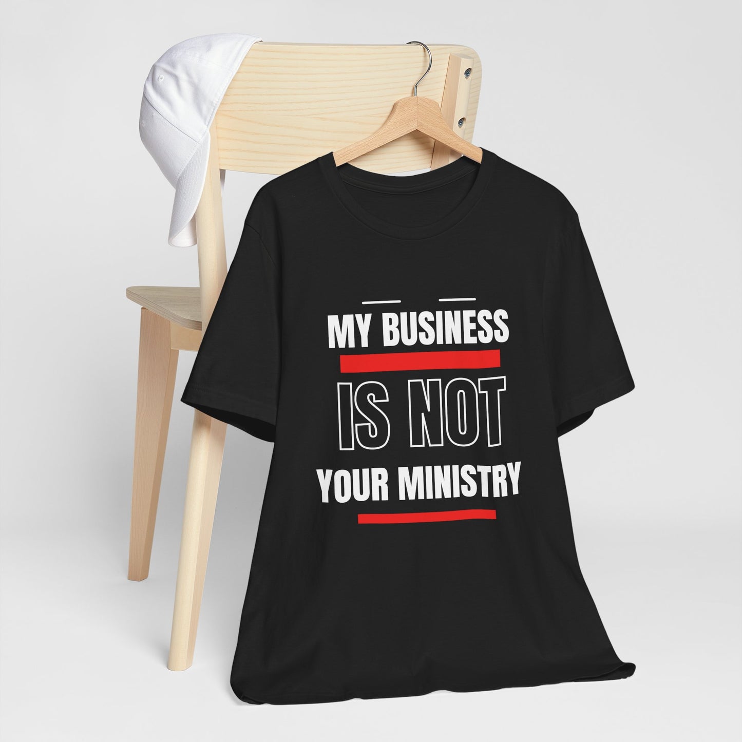Not Your Ministry T-shirt