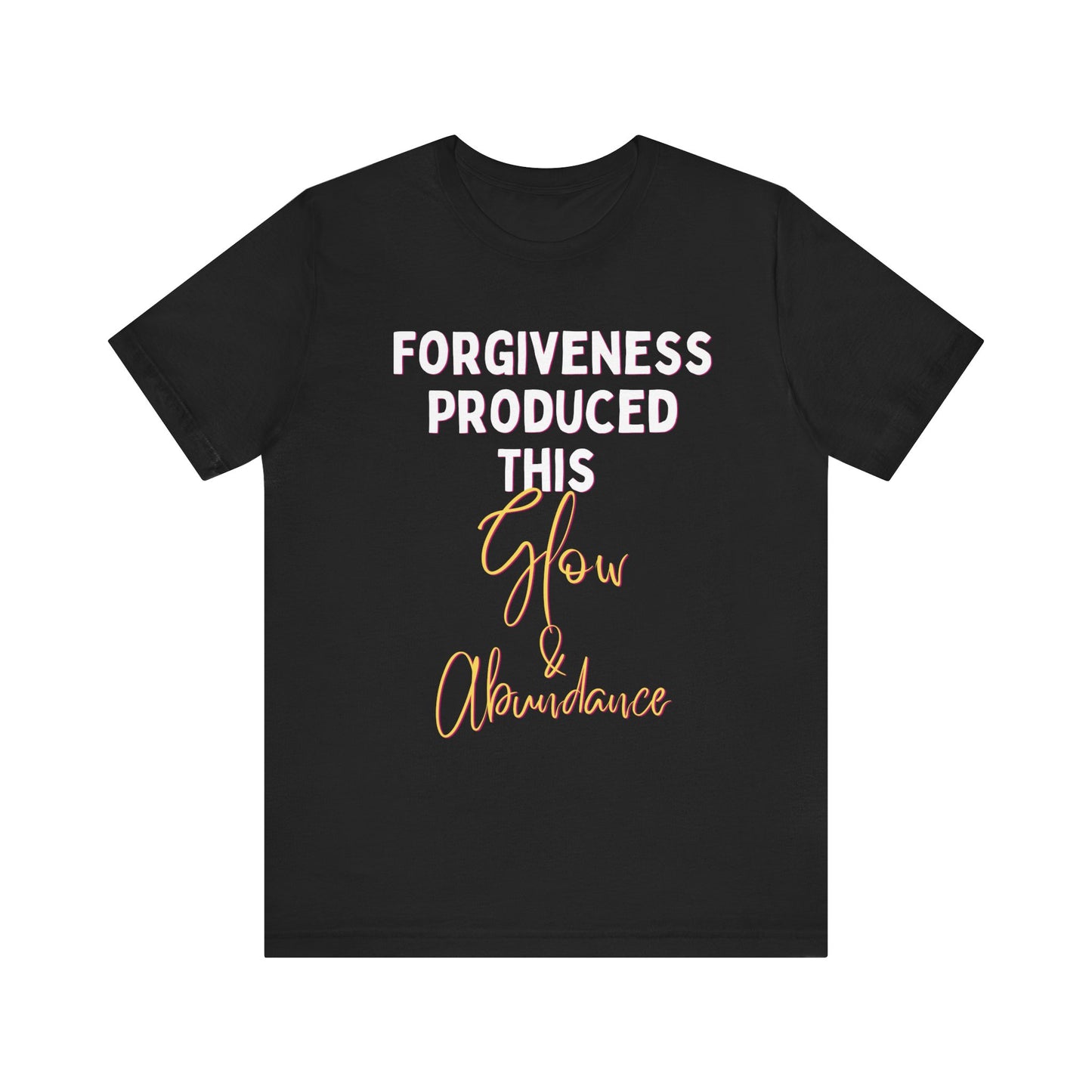 Forgiveness T-shirt