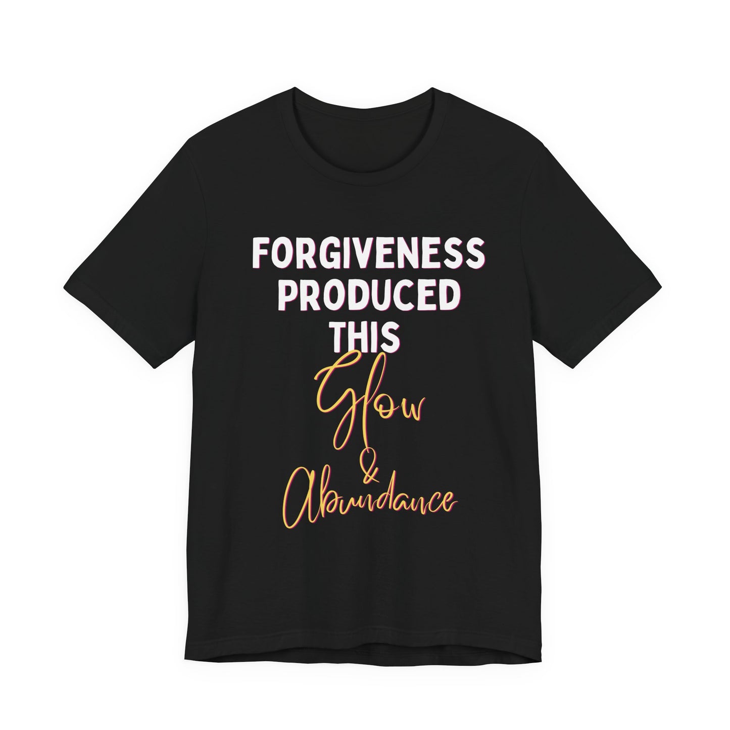 Forgiveness T-shirt