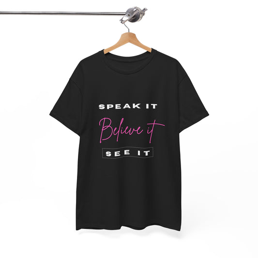 Black BELIEVE IT T-shirt
