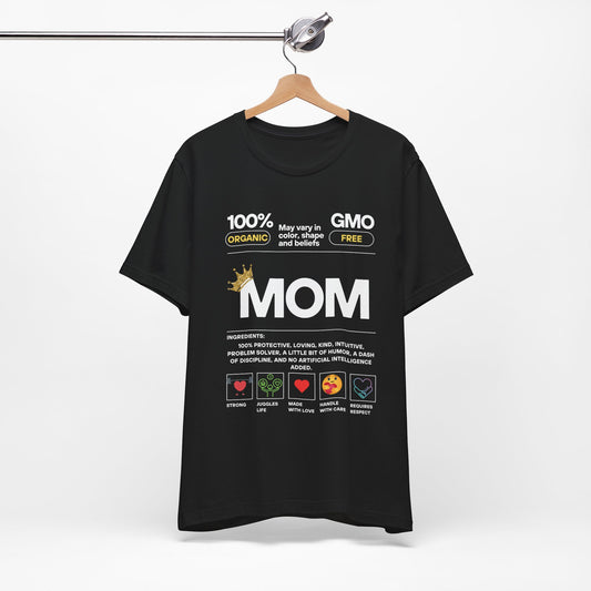 Ingredients of a MOM T-shirt